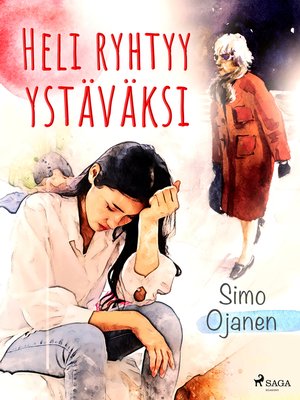 cover image of Heli ryhtyy ystäväksi
